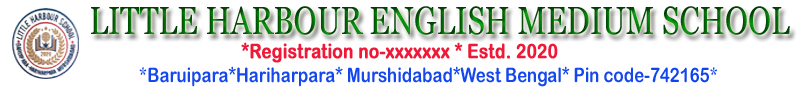 LITTLE HARBOUR ENGLISH MEDIUM SCHOOL
